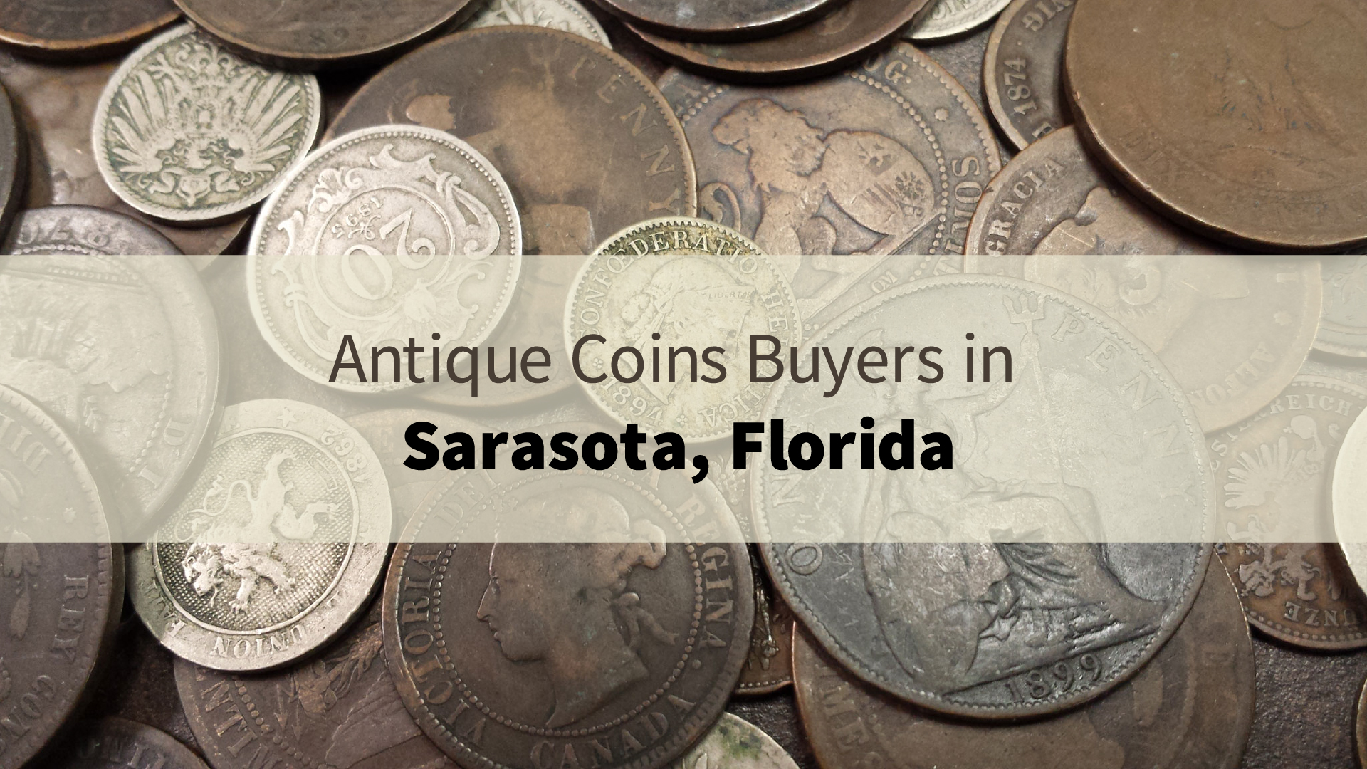Sarasota Antique Buyers : Antique Dealer in Bradenton